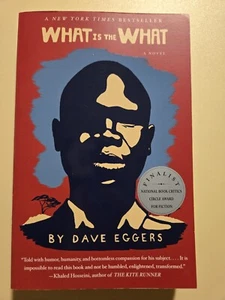 What Is the What by Dave Eggers (2007, Trade Paperback) - Picture 1 of 3