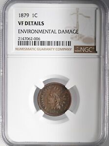 1879 1C  INDIAN HEAD CENT NGC VF DETAILS "ENVIRONMENTAL DAMAGE" #2147062-006