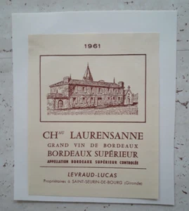 Etichetta da Collezione Originale Vino Vintage CHau Laurensanne 1961 - Picture 1 of 1