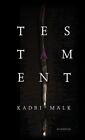 Kadri Malk : Testament, Hardcover by Malk, Kadri; Luuk, Tamara; Veenre, Tanel...