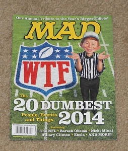 MAD MAGAZINE WTF THE 20 DUMBEST 2014 FEBBRAIO 2015 - Foto 1 di 1