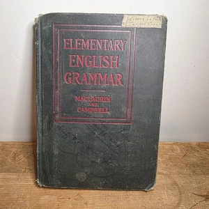 Elementary English Grammar by Maclaurin & Campbell, Hardcover Vintage Book 1933 - Bild 1 von 8