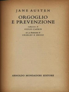 ORGOGLIO E PREVENZIONE. NARRATIVA STRANIERA JANE AUSTEN MONDADORI 1958 - Foto 1 di 2