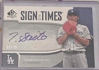 2006 SP AUTHENTIC TAKASHI SAITO SIGNS OF THE TIMES AUTO /75 DODGERS - Image 1 of 2