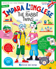 Impara l'inglese con the Rabbit Twins. Let's read and play. Con QR code pe...