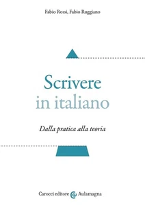 Fabio Rossi Fabio Scrivere in italiano. Dalla pratica al (Paperback) (UK IMPORT) - Picture 1 of 1