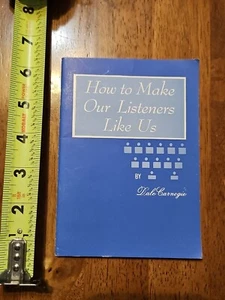 HOW TO MAKE OUR LISTENERS LIKE US DALE CARNEGIE BOOKLET 1952 - Picture 1 of 5