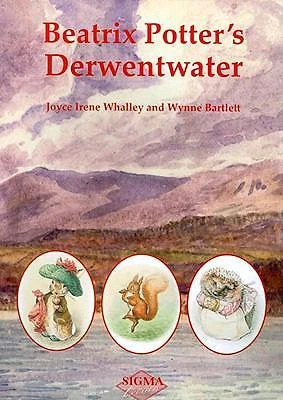 Beatrix Potter's Derwentwater by Bartlett, Wynne; Whalley, Joyce - Image 1 of 1