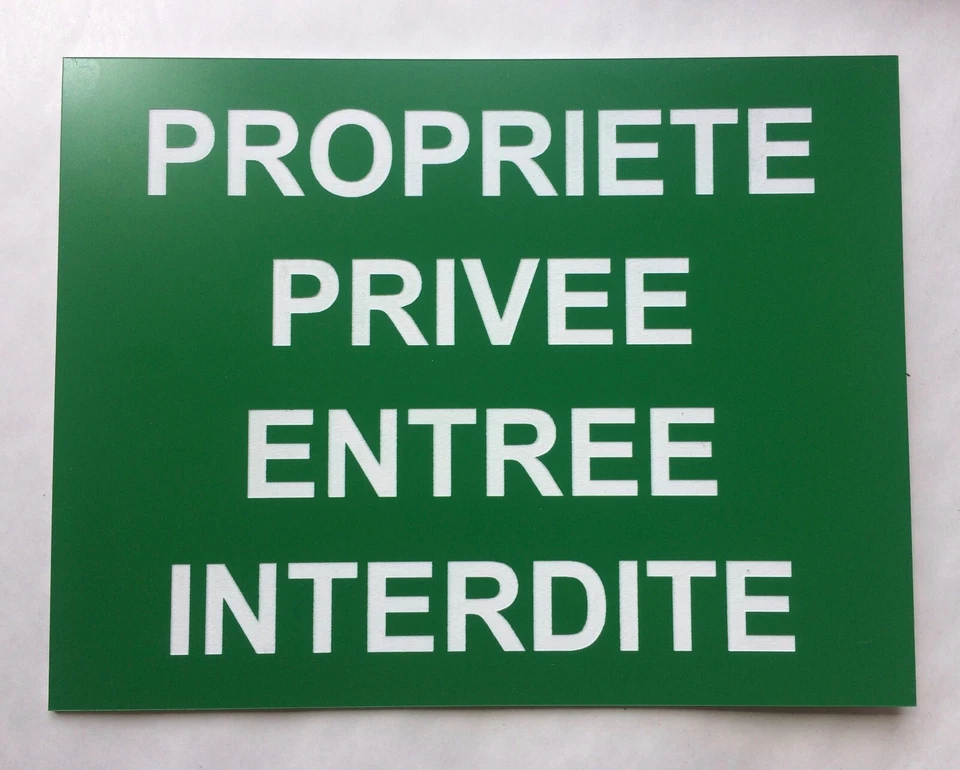 plaque, panneau "PROPRIETE PRIVEE ENTREE INTERDITE" signalétique