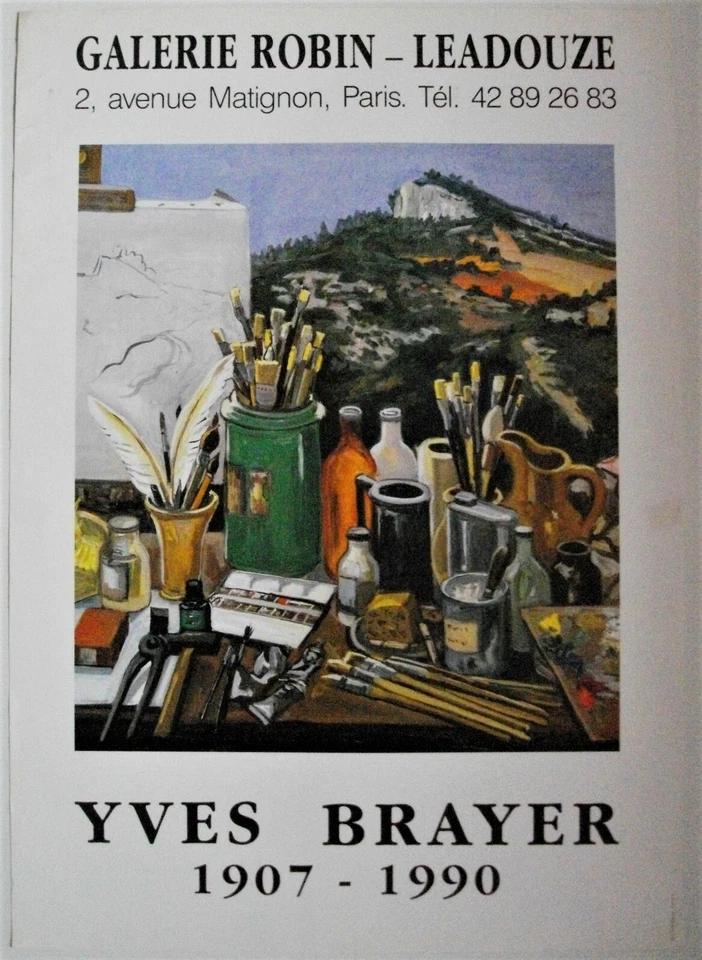 Affiche YVES BRAYER  Exposition Galerie Robin–Leadouze - Photo 1/1