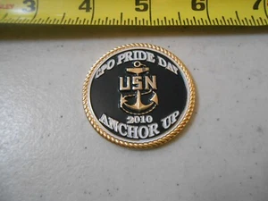 RARE NAVY 2010 CPO PRIDE DAY CHIEF PETTY OFFICER MILITARY CHALLENGE COIN USN - Picture 1 of 3
