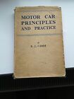 MOTOR CAR PRINCIPLES AND PRACTICE BY F.J. CAMM DEC 1940 REPRINT 