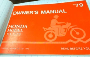 HONDA XL125S OWNERS MANUAL 1979 NEW OLD STOCK VINTAGE HONDA - Picture 1 of 6