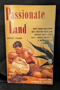 PASSIONATE LAND, by Geoffrey Wagner - Beacon #B215, vintage PB 1st, Paperback - Picture 1 of 4