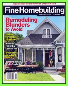 Fine Homebuilding Magazine November 2011 Exterior Trim + Bookcases + Central Vac - Picture 1 of 2
