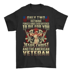 Proud Veteran T-Shirt Jesus Christ and The American Veteran Gift for Dad Grandpa - Picture 1 of 4