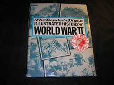 The World at Arms: Reader's Digest Illustrated History of World War II