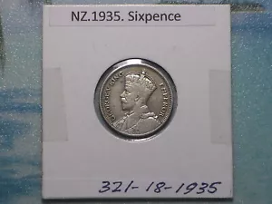NEW ZEALAND - 1935 SIXPENCE - PREDECIMAL COIN. Silver 50%. - Picture 1 of 4