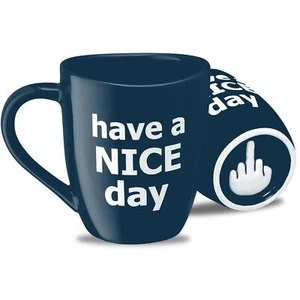 Decodyne Have a Nice Day Funny Coffee Mug, Funny White Elephant Gifts for Adu... - Picture 1 of 5