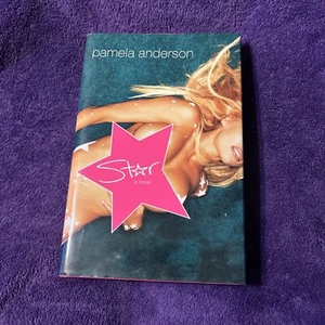 STAR Novel Pamela Anderson Signed Autographed First Edition HC - Imagen 1 de 9