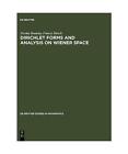 Dirichlet Forms and Analysis on Wiener Space, Francis Hirsch, Nicolas Bouleau