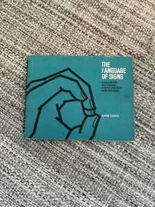 The language of signs sign Language Book Manual Vintage Deaf Reading Education - Picture 1 of 4