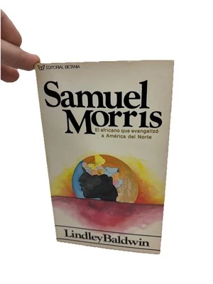 SAMUEL MORRIS EL AFRICANO QUE EVANGELIZO A AMÉRICA DEL NORTE - Image 1 of 4