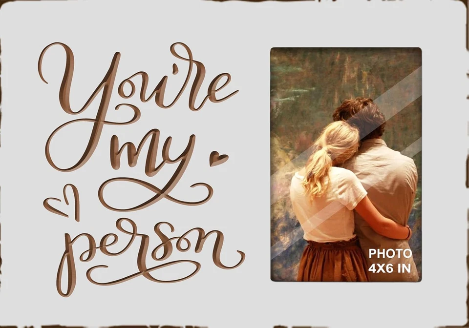 You Are My Person White Rustic Engraved Picture Frames 4X6 Inches Tabletop - Ann - Image 1 of 4