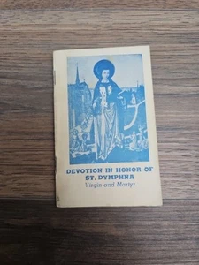 Vintage Devotion in Honor of St. Dymphna, Virgin and Martyr - Massillon Ohio - Imagen 1 de 4