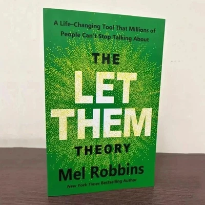 The Let Them Theory By Mel Robbins, Paperback.....A Life-changing Tool Book USA.