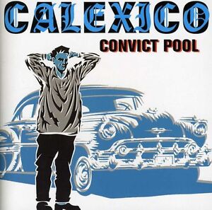 Calexico - Convict Pool [New CD] Extended Play