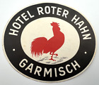 Original Rare Vintage Luggage Label Sicker HOTEL ROTER HAHN Garmisch GERMANY