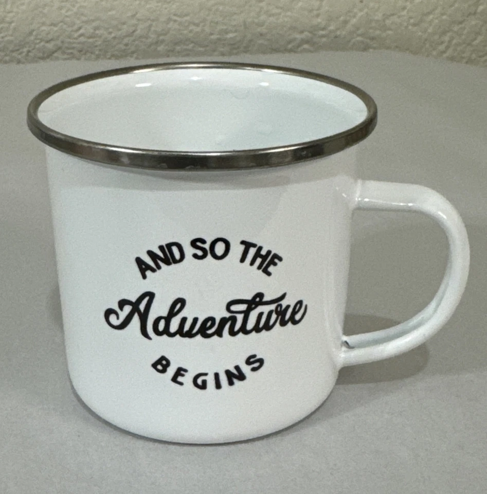 "And So The Adventure Begins"  Enamel Metal Tin White Drinking Cup Mug 12 ounces - Image 1 of 4