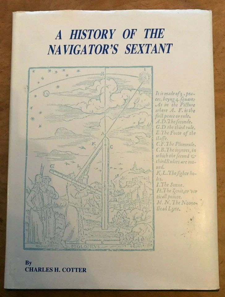 History of the Navigator's Sextant by Charles H. Cotter (Hardback, 1985) - Image 1 of 1
