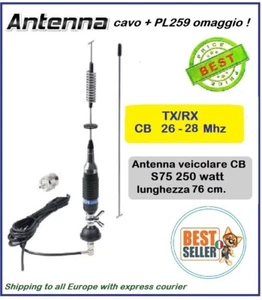 Antenna CB S75 26-28 Mhz potenza fino a 250 watt lungh. 76 cm con cavo e PL259 - Zdjęcie 1 z 1