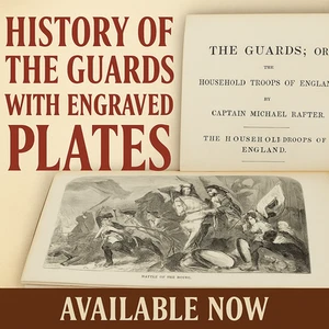 The GUARDS regimental history Household Troops Rafter MILITARY c1850 Army - Imagen 1 de 11