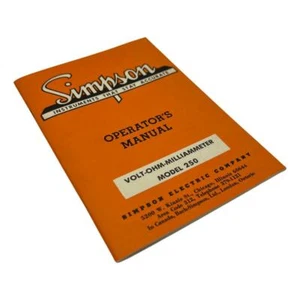 Simpson Model 250 Volt-Ohm-Milliammeter Operator's Manual - Picture 1 of 2