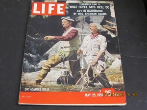 LIFE MAGAZINE 1959 MAY 25 THE ADAMSES RELAX/ TEAMSTERS PART 2 WHAT HOFFA SAYS HE - Foto 1 di 2