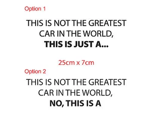 THIS IS NOT THE GREATEST CAR in the World but Tribute Mazda Car Decal Sticker - Picture 1 of 3