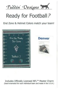 Ready For Football? Denver Broncos Football Cross Stitch Pattern w/Pewter Charm - Picture 1 of 1