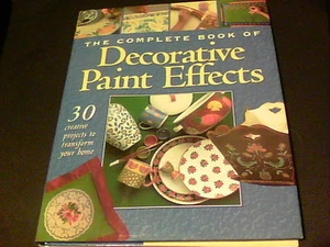 The Complete Book of Decorative Paint Effects editor Emma Callery 30 projects - Picture 1 of 6