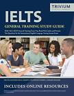 IELTS General Training Study Guide 2020-2021: IELTS General Training Exam - GOOD