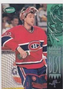 94/95 PARKHURST..PATRICK ROY..PARKIE'S BEST..# 312..CANADIENS..COMBINED SHIPPING - Picture 1 of 1