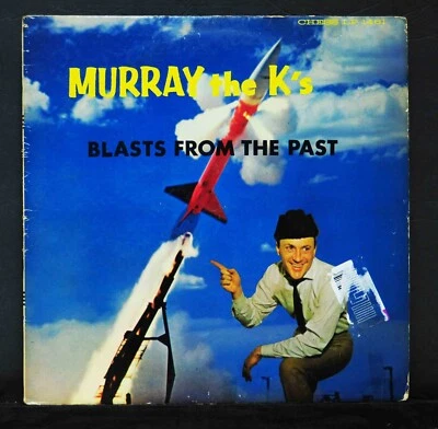 Murray The K - 1961 Blasts From The Past - Original Chess Blk Label - Image 1 of 2