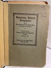 Very Reverend C. M. Thuente, O.P.: Dominican Retreat Companion ; Baltimore, 1928