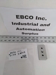 80/20 INC. 3-HOLE, 15 SERIES #2138, 1.5"x .75" - Bild 1 von 10