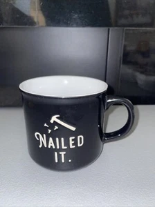 New! “Nailed It” hammer, And Nails• Coffee/Cocoa/Tea Mugs B-19 - Picture 1 of 3