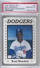 1990 Sport Pro Great Falls Dodgers Raul Mondesi #4 PSA 10 GEM MT