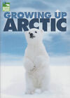 GROWING UP ARCTIC - ANIMAL PLANET NEW DVD