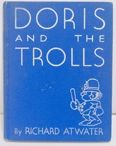 Doris and the Trolls by Richard Atwater 1931 - Picture 1 of 7
